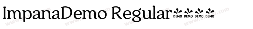 ImpanaDemo Regular字体转换